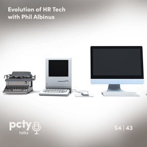 Evolution of HR Tech with Phil Albinus