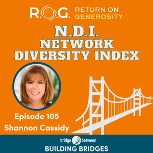 105. N.D.I. Network Diversity Index | Generous Leadership Coaching Tip