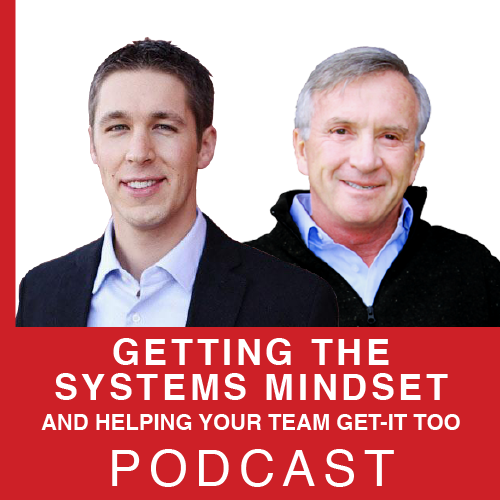 Getting the Systems Mindset and helping your team get-it too