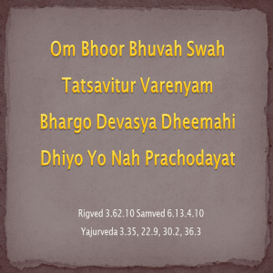The three steps of the Gayatri Mantra