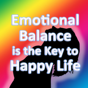 Emotional Balance is the Key to Happy Life