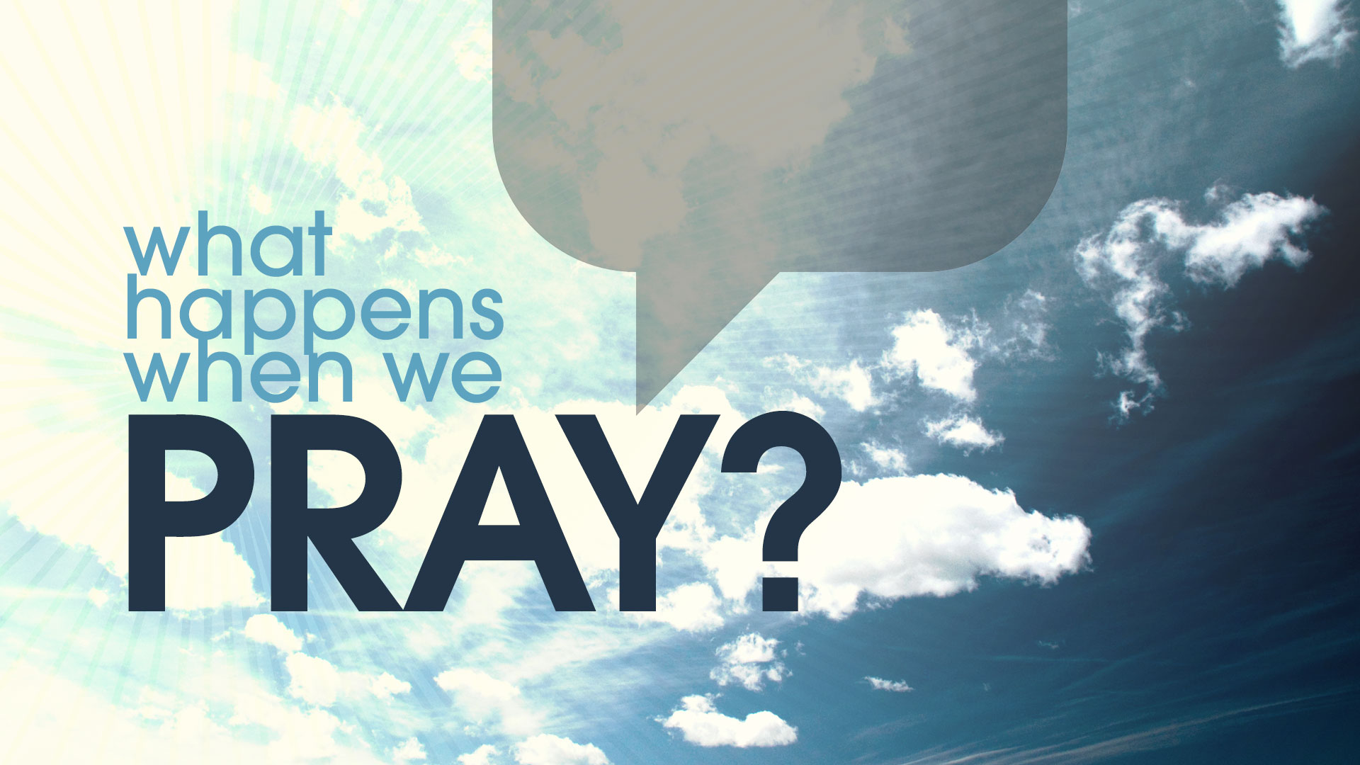 What Happens When We Pray? When God Shows Up Venture Church