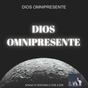 DIOS OMNIPRESENTE