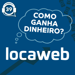 Locaweb (LWSA3): como a empresa ganha dinheiro? Vale a pena investir? - YUBB4 #39