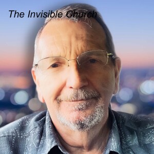 The Invisible Church