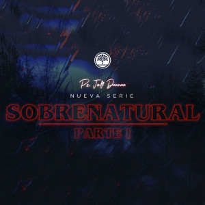 Sobrenatural Pt.1 - Ps. Jeff Duncan