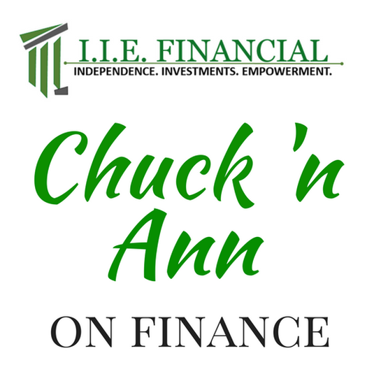 Chuck 'N Ann on Finance - Episode 25