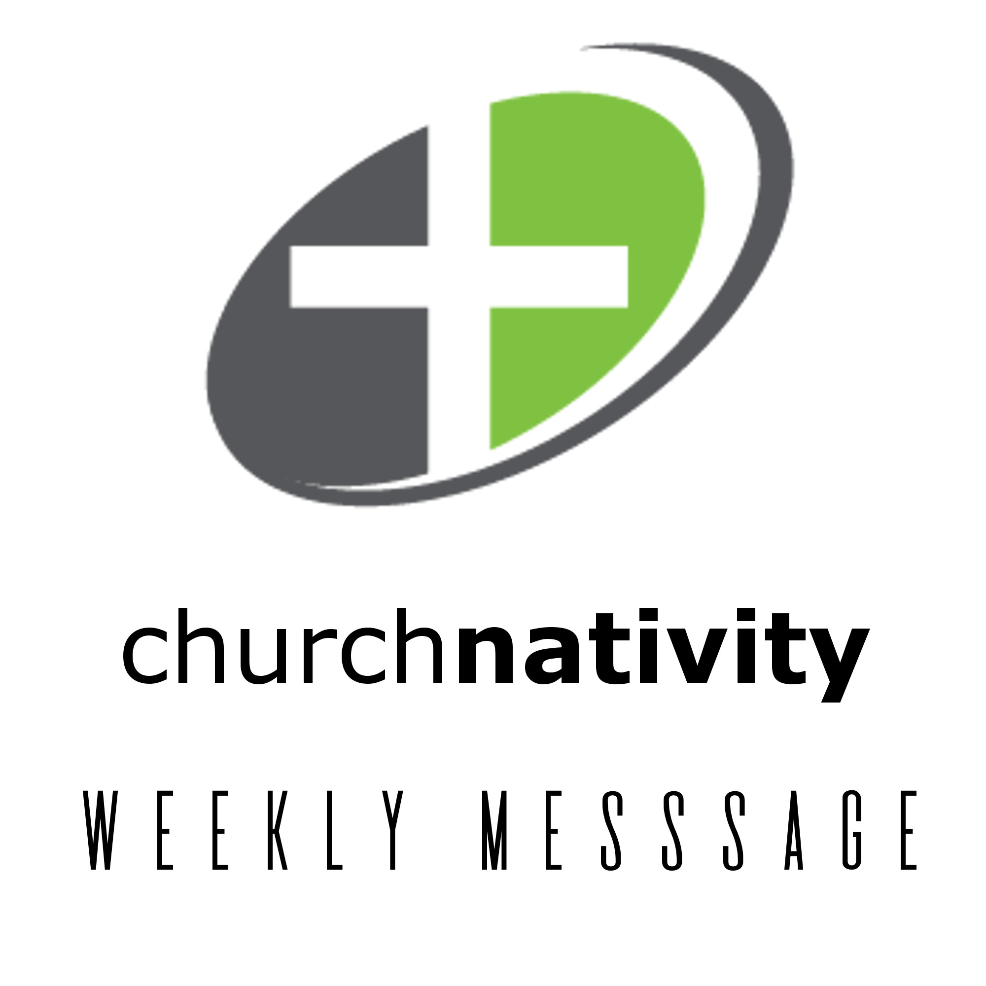 Church Nativity Weekly Message - In the Beginning Week 4