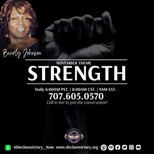 Strength | Beverly Johnson | Tuesday 11.08.22 | Join Us 6AM PST Monday-Friday