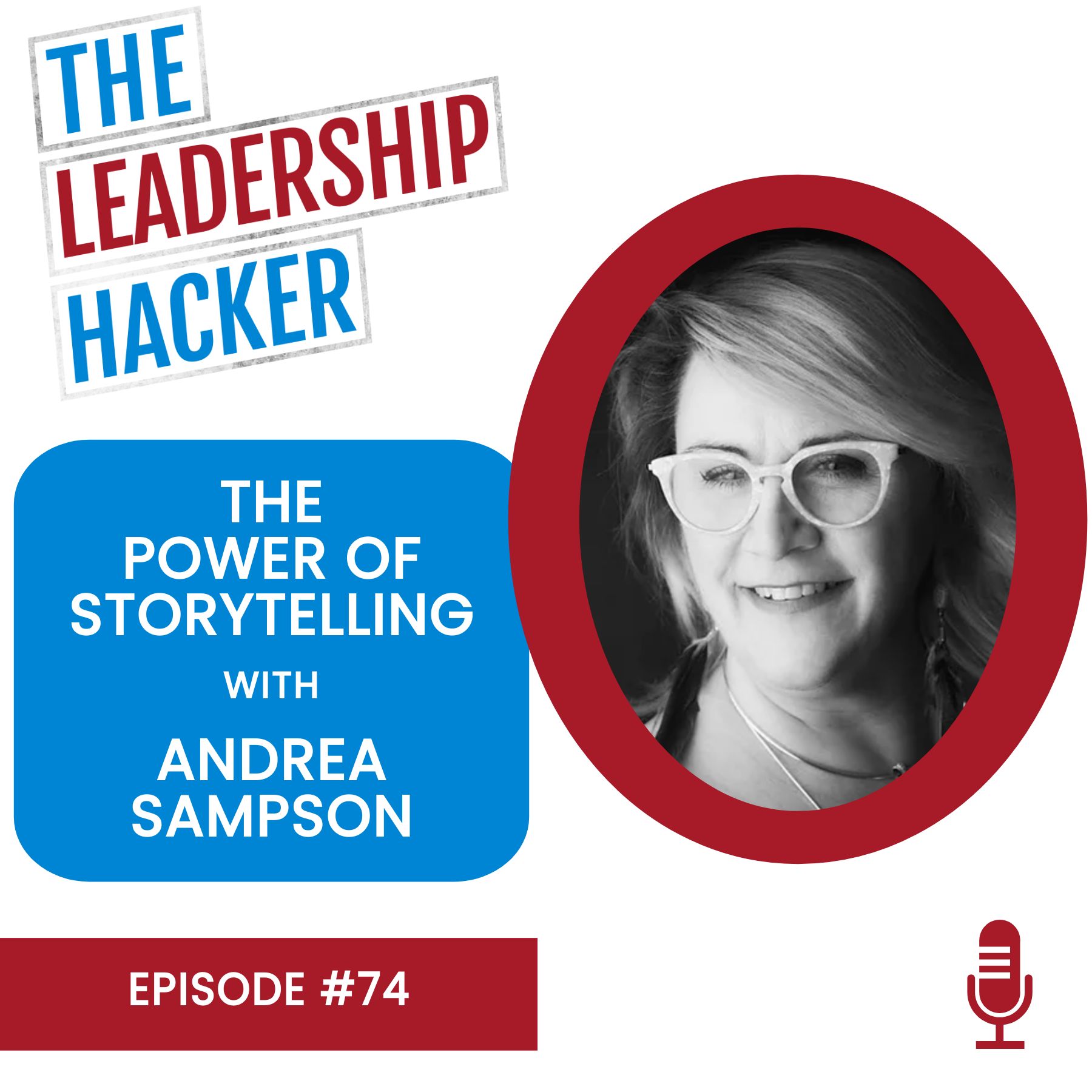 The Leadership Hacker Podcast
