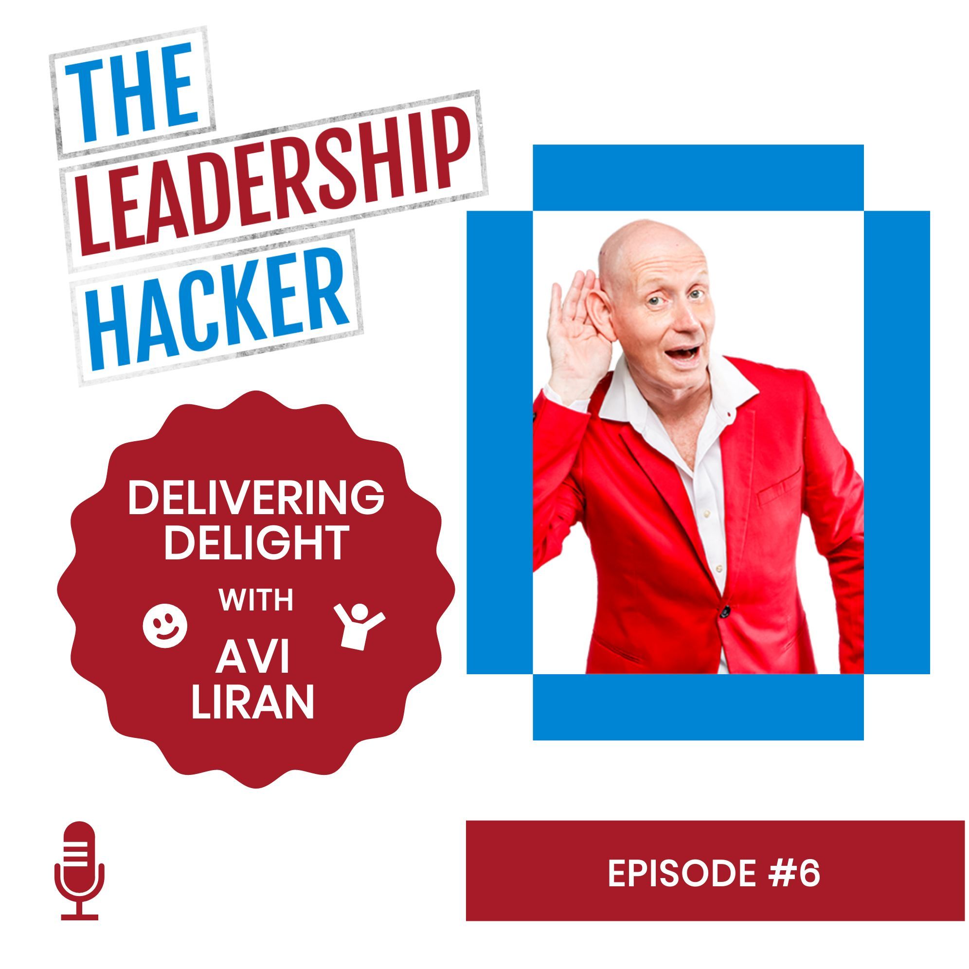 The Leadership Hacker Podcast