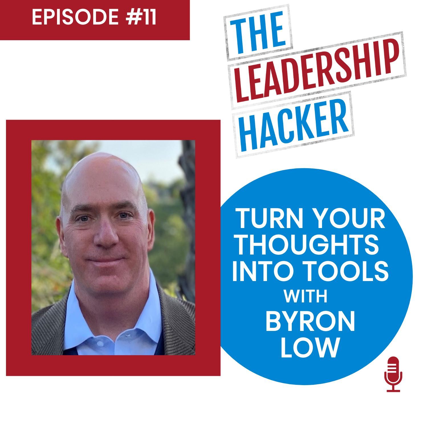 The Leadership Hacker Podcast