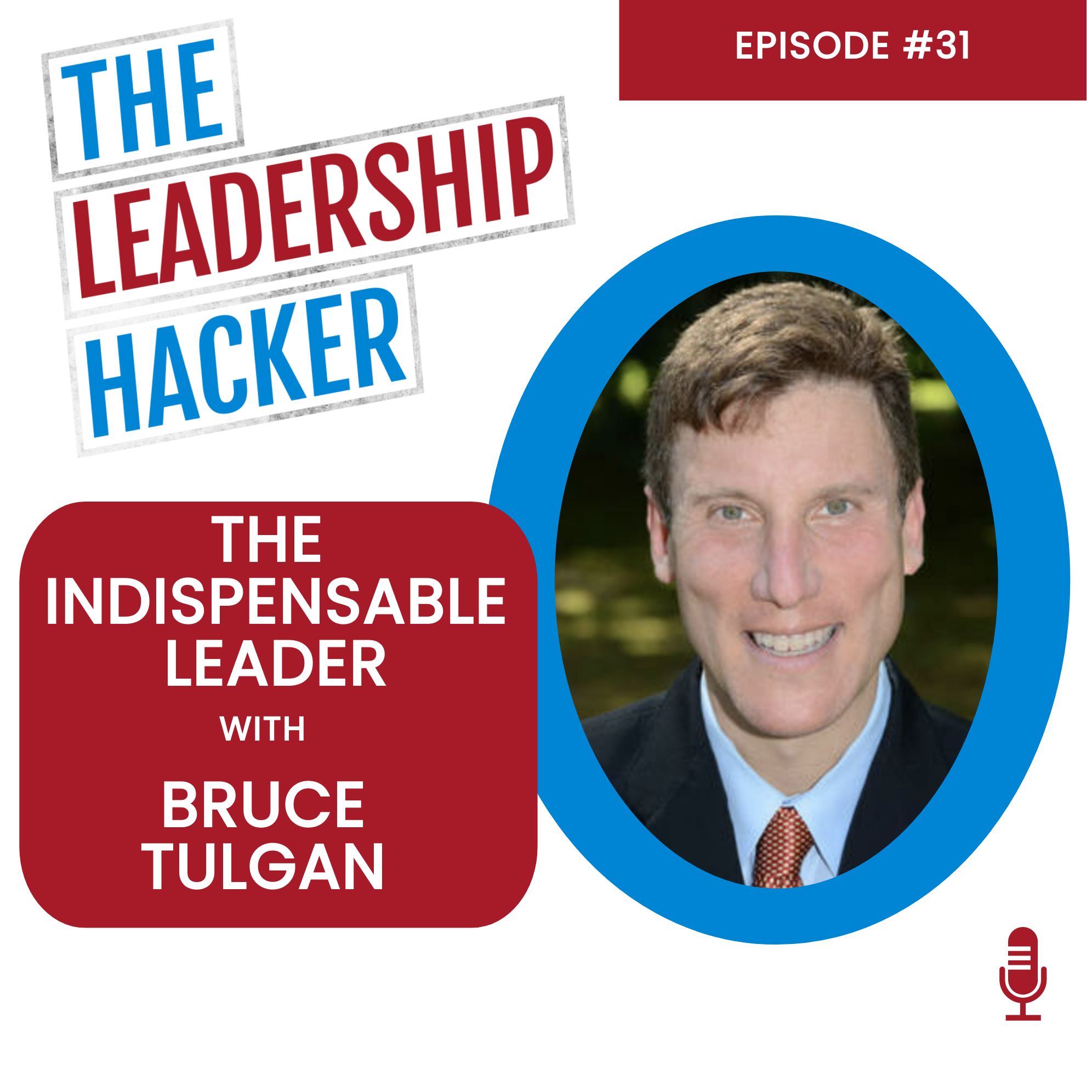 The Leadership Hacker Podcast
