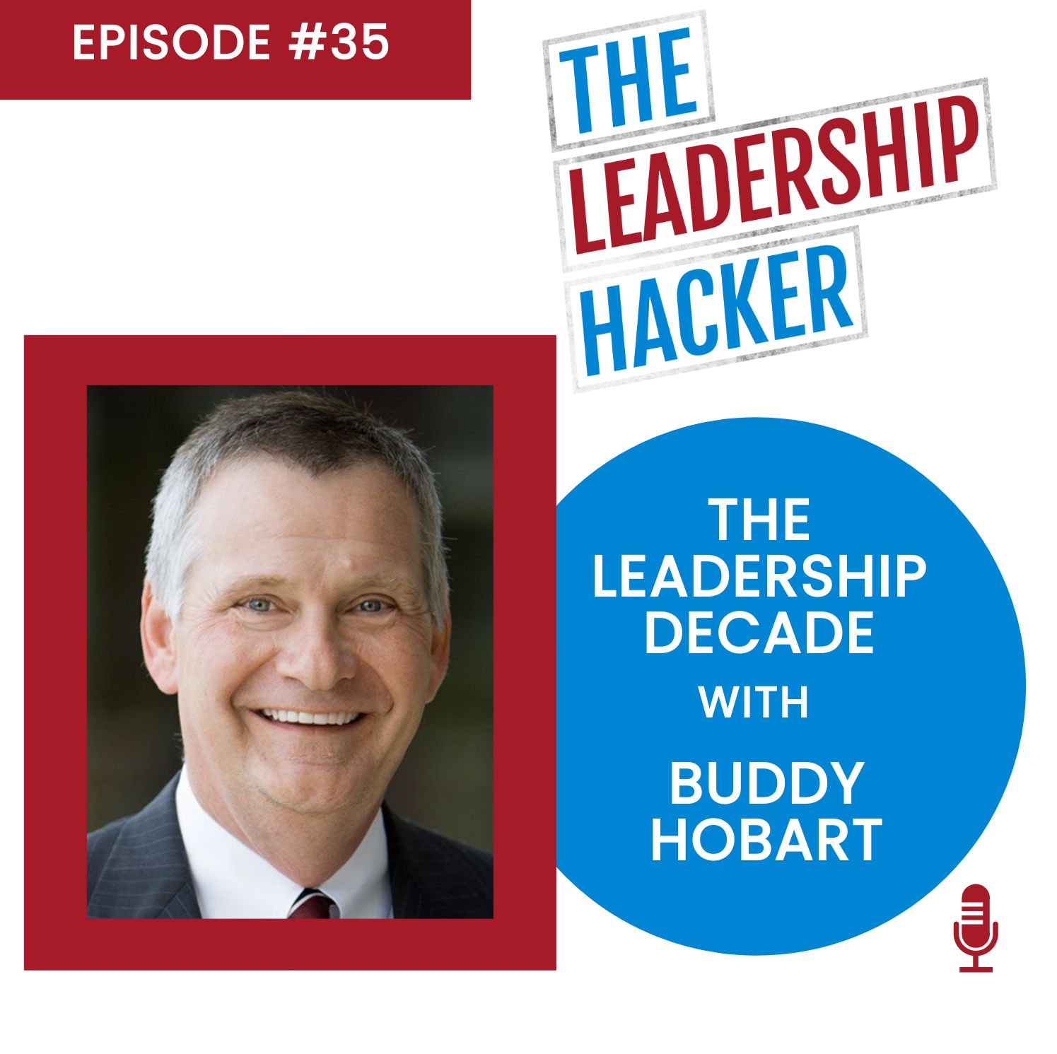 The Leadership Hacker Podcast