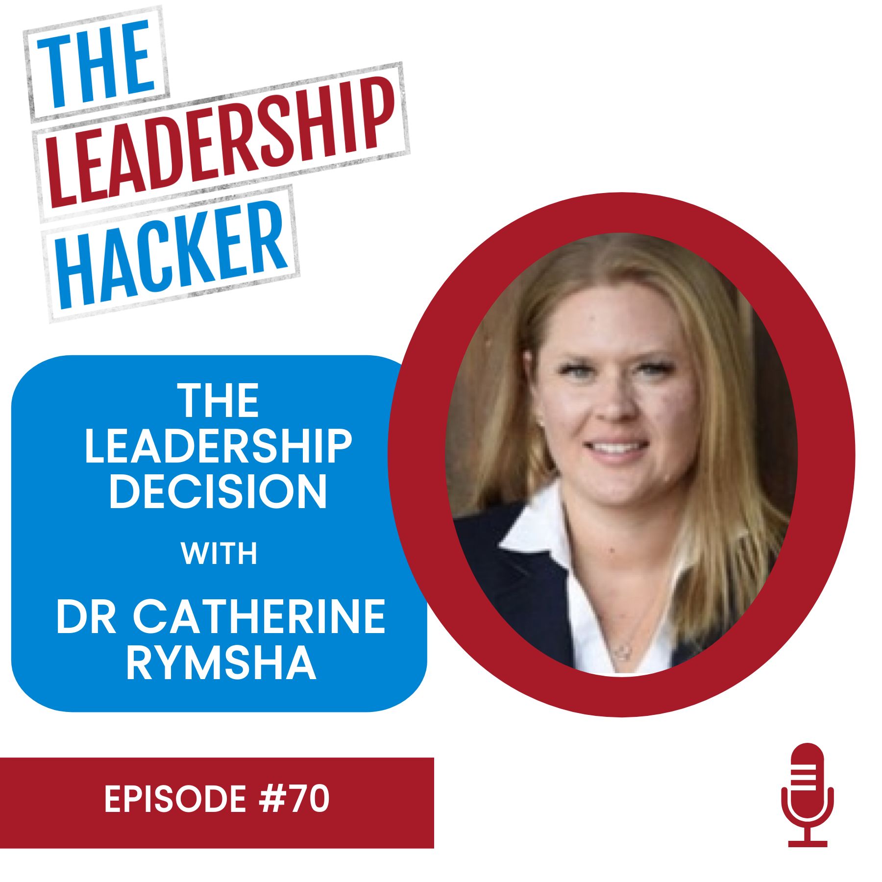 The Leadership Hacker Podcast