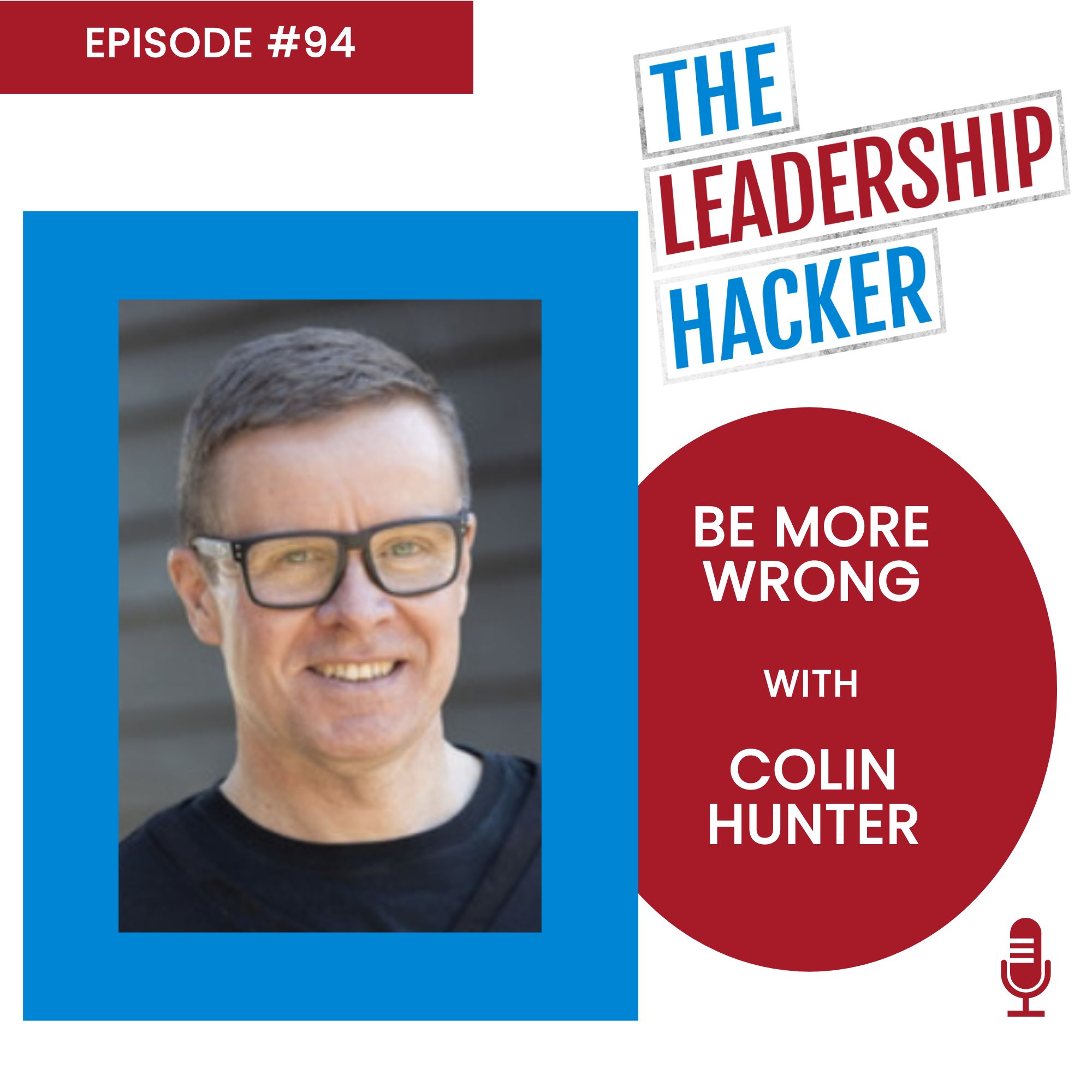 The Leadership Hacker Podcast