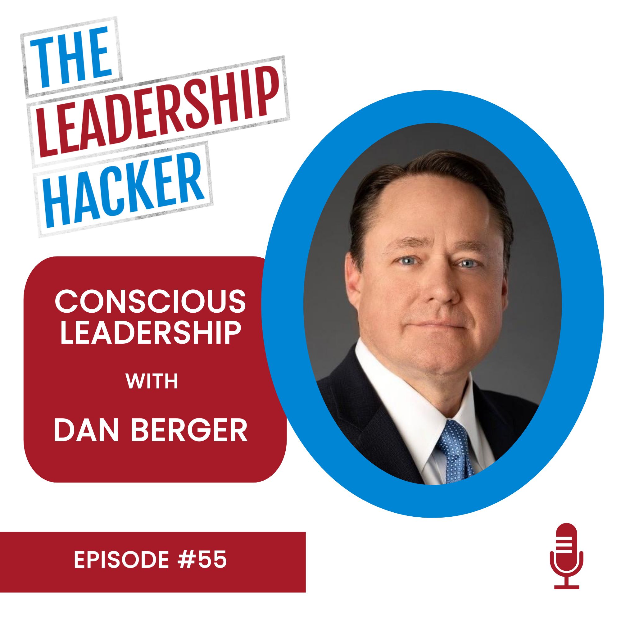 The Leadership Hacker Podcast