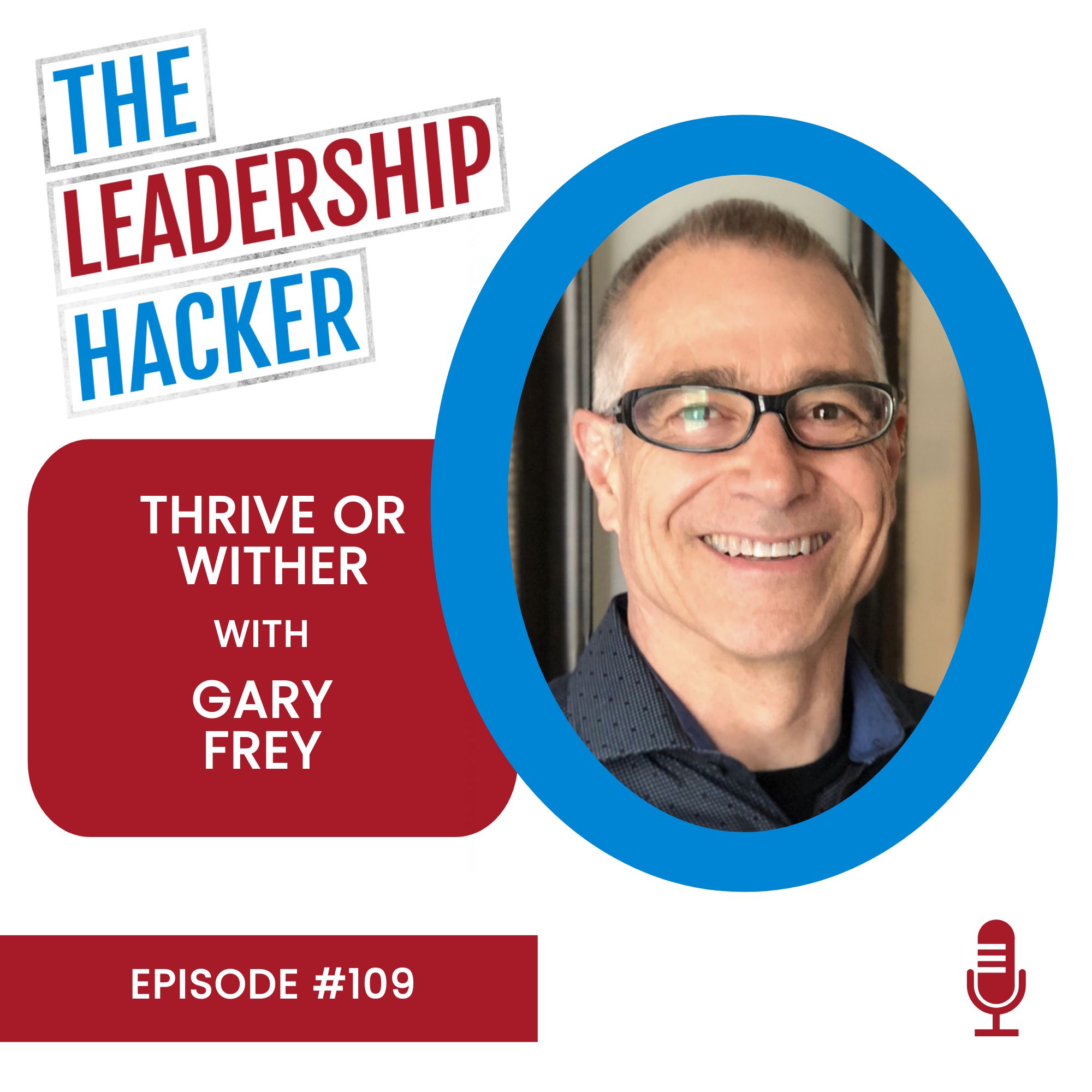 The Leadership Hacker Podcast