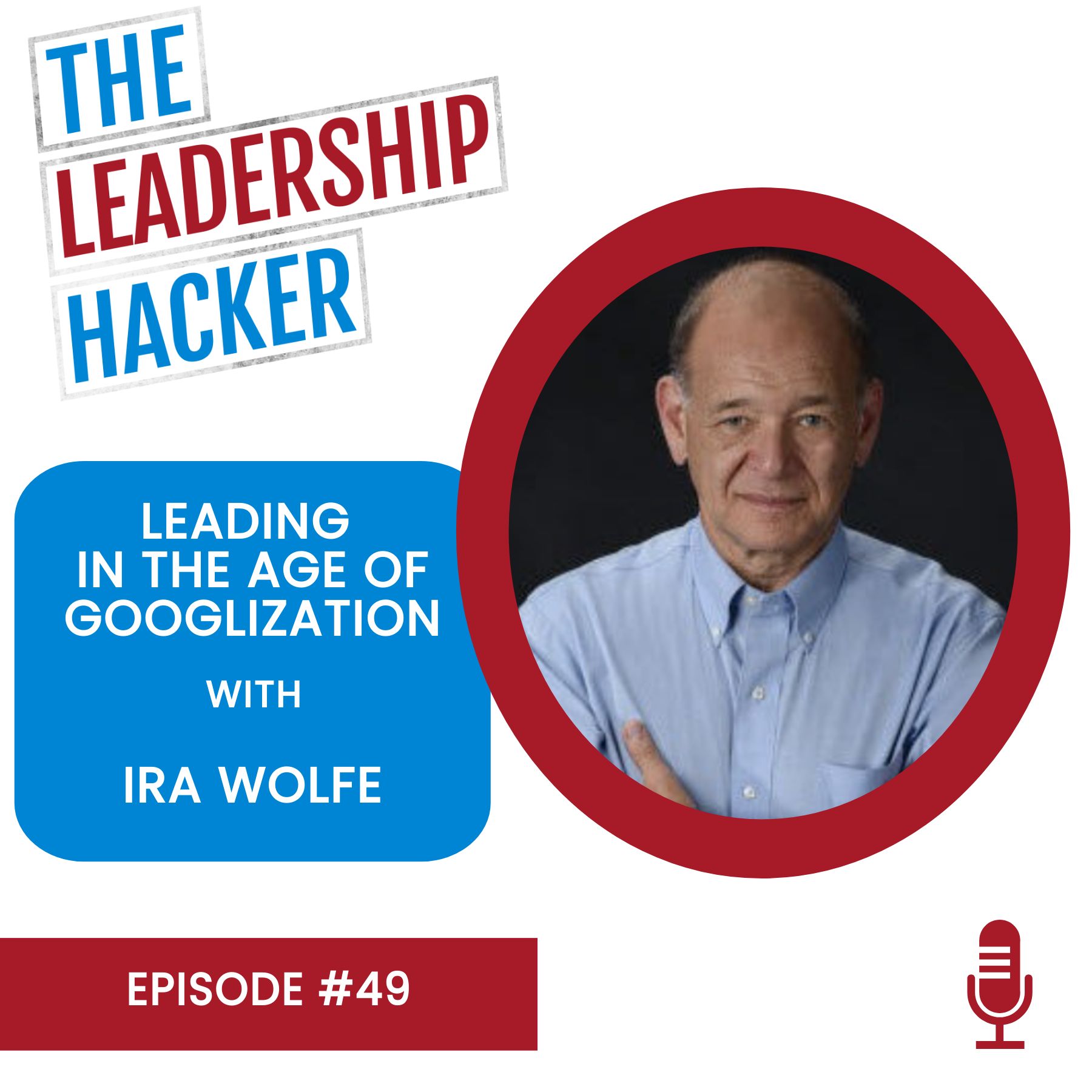 The Leadership Hacker Podcast
