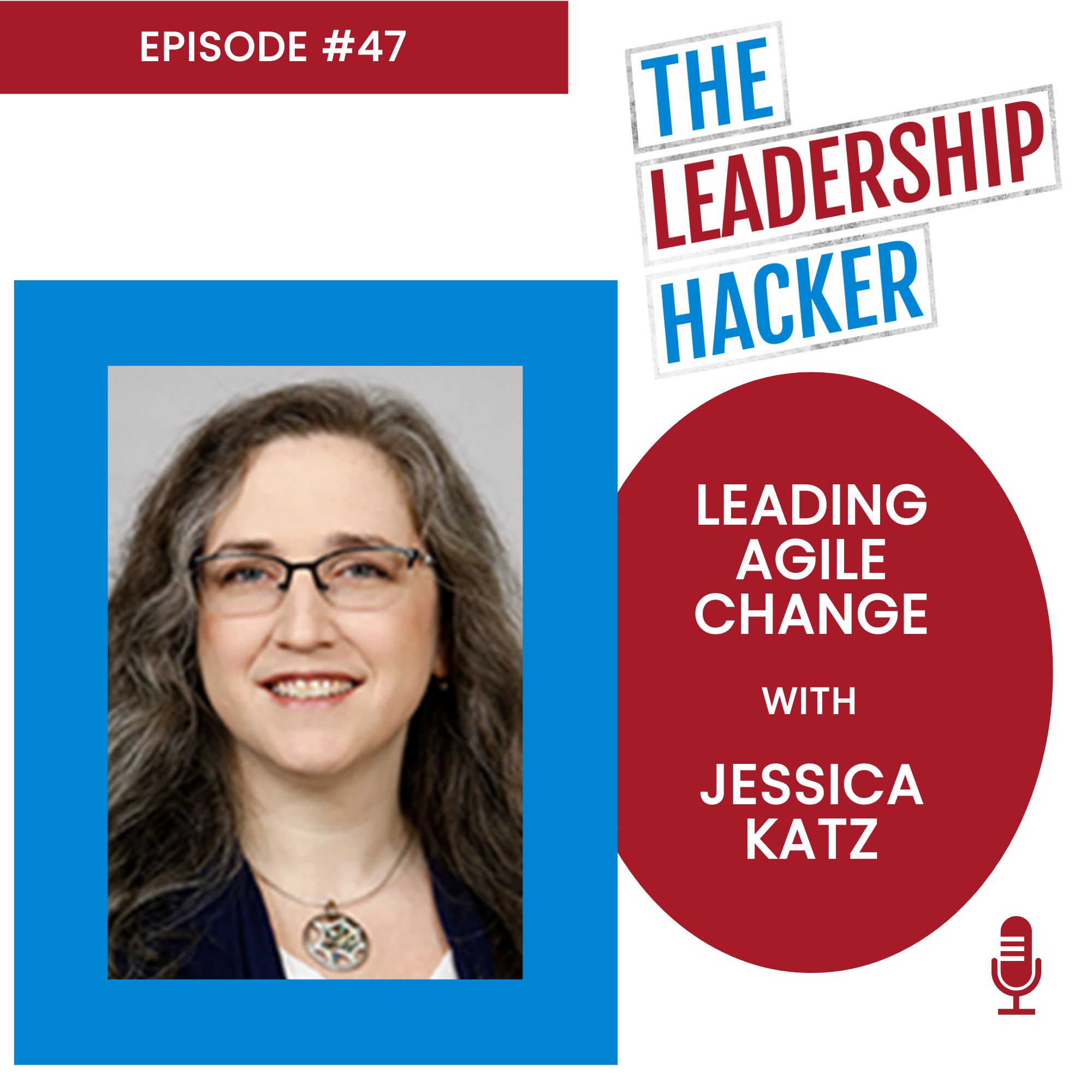 The Leadership Hacker Podcast