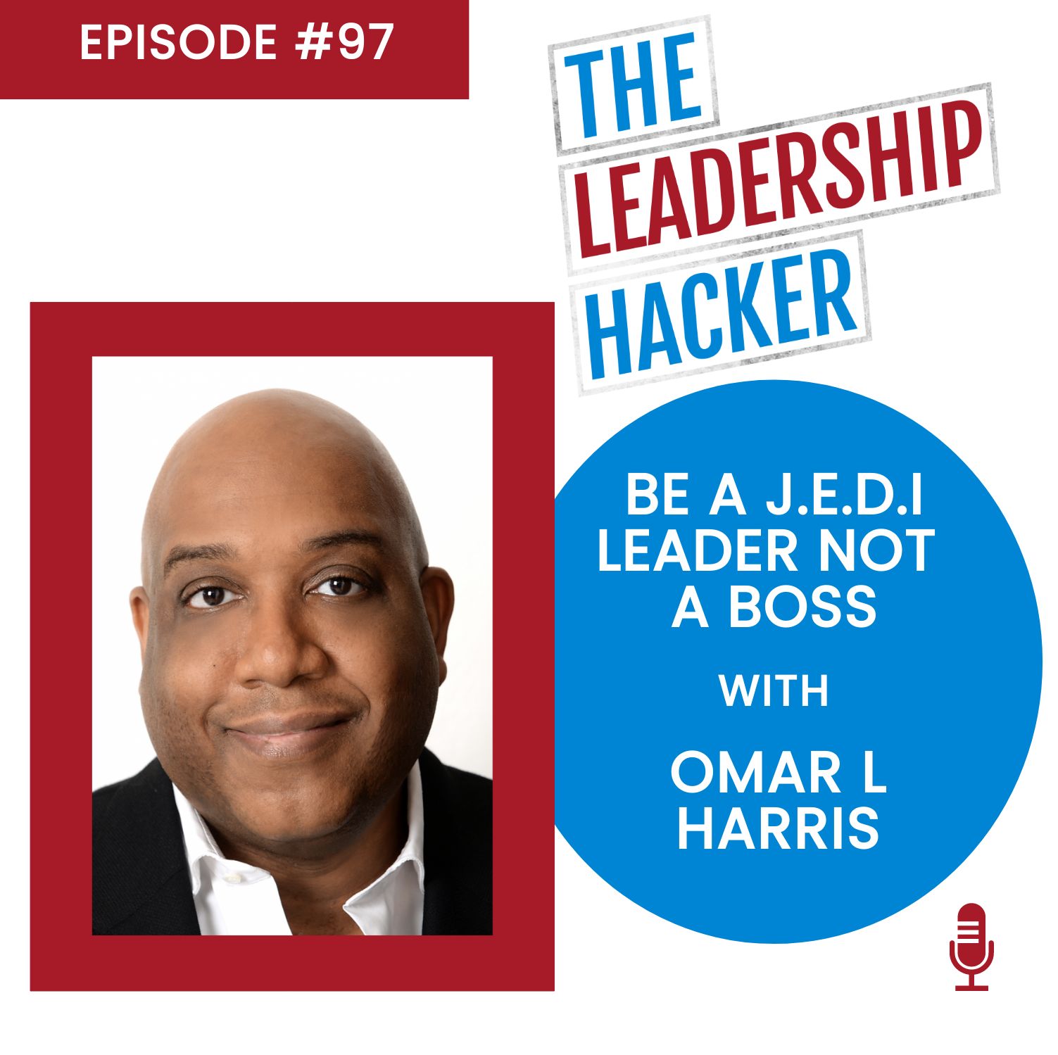 The Leadership Hacker Podcast