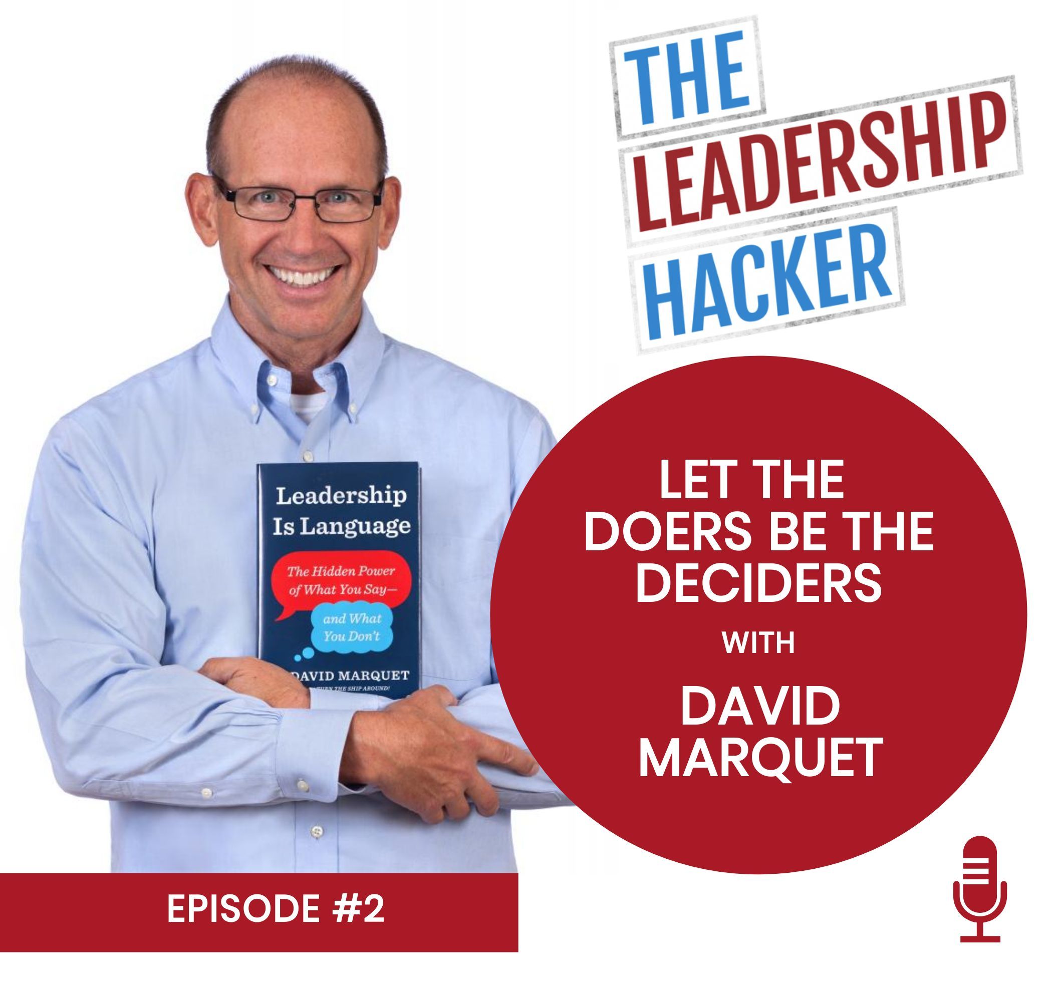 The Leadership Hacker Podcast