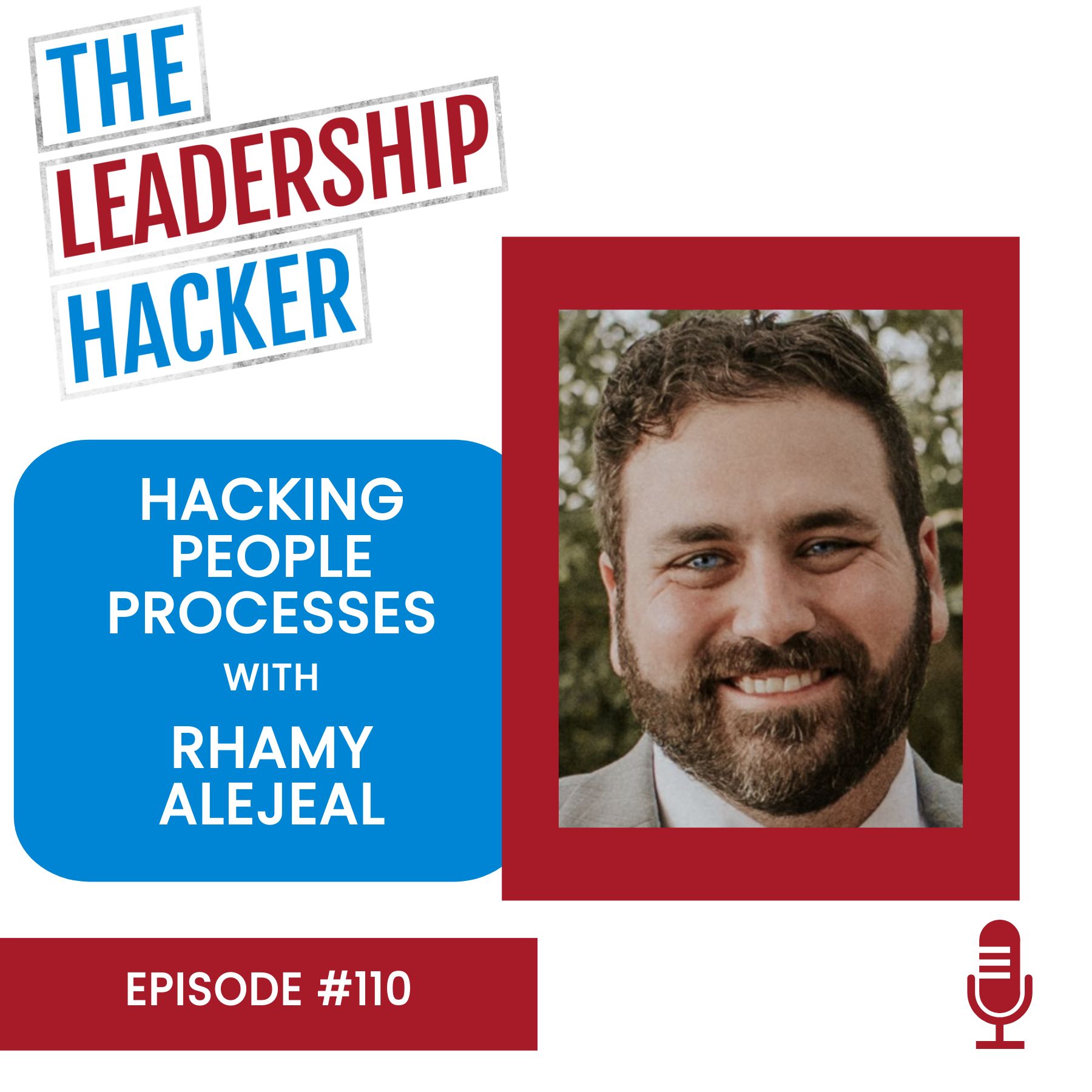The Leadership Hacker Podcast