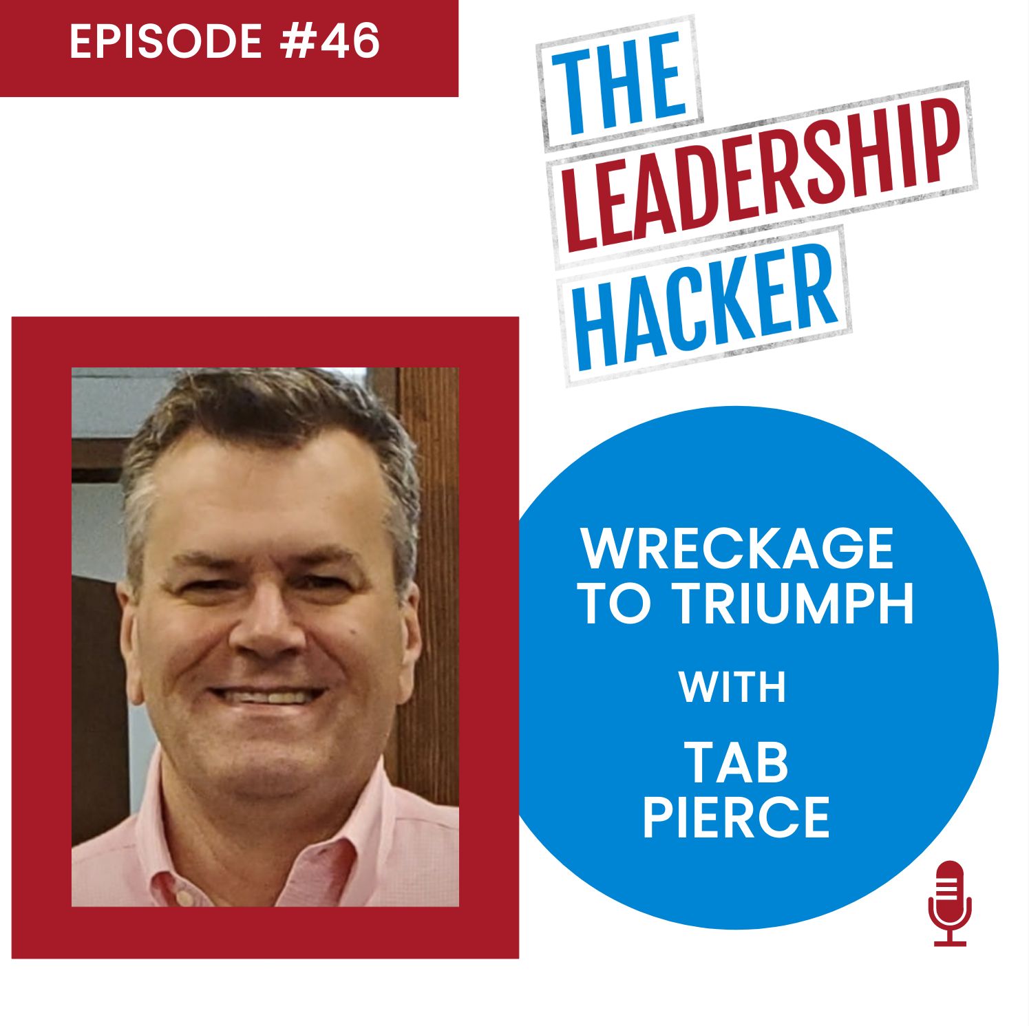 The Leadership Hacker Podcast