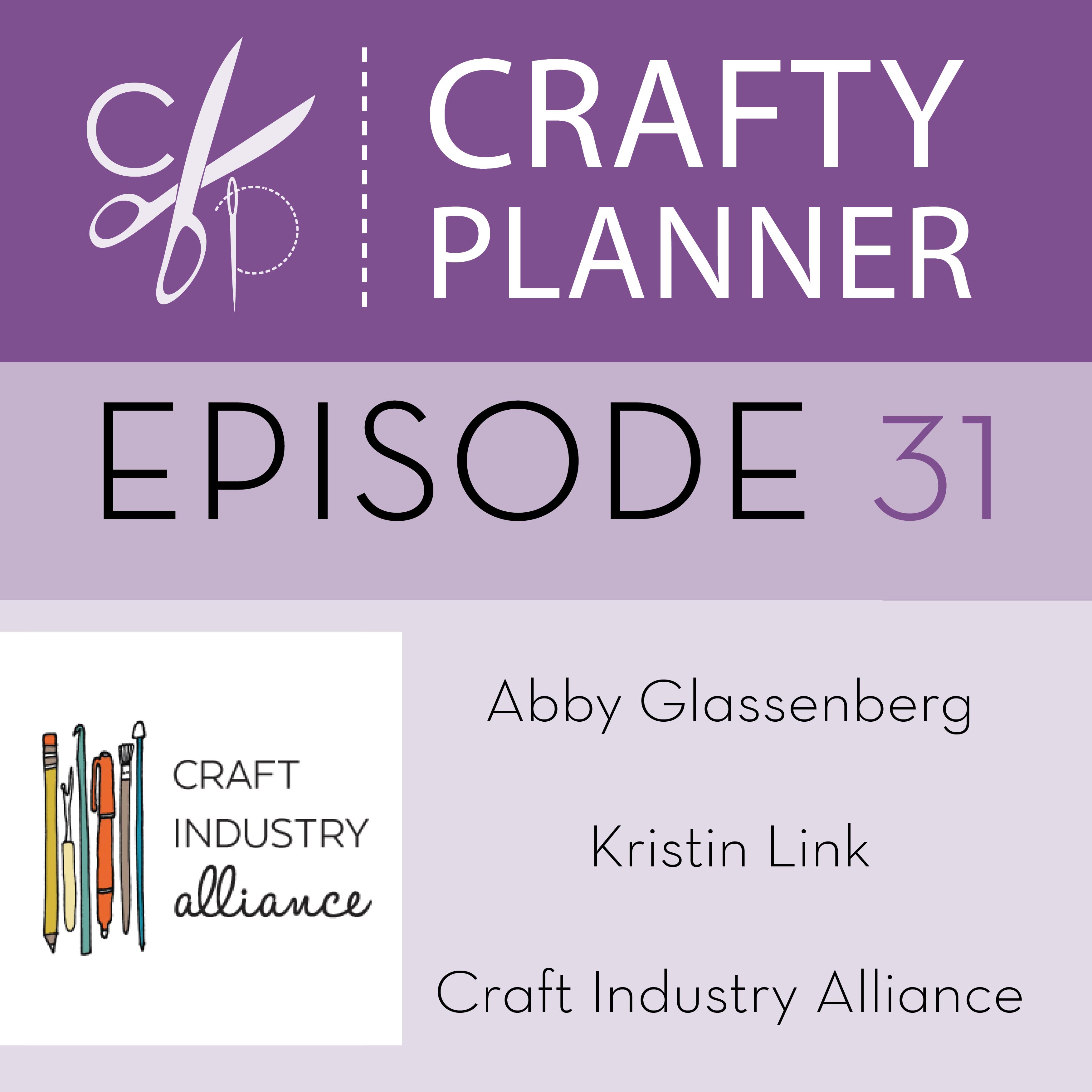 Craft Industry Alliance / Episode 31