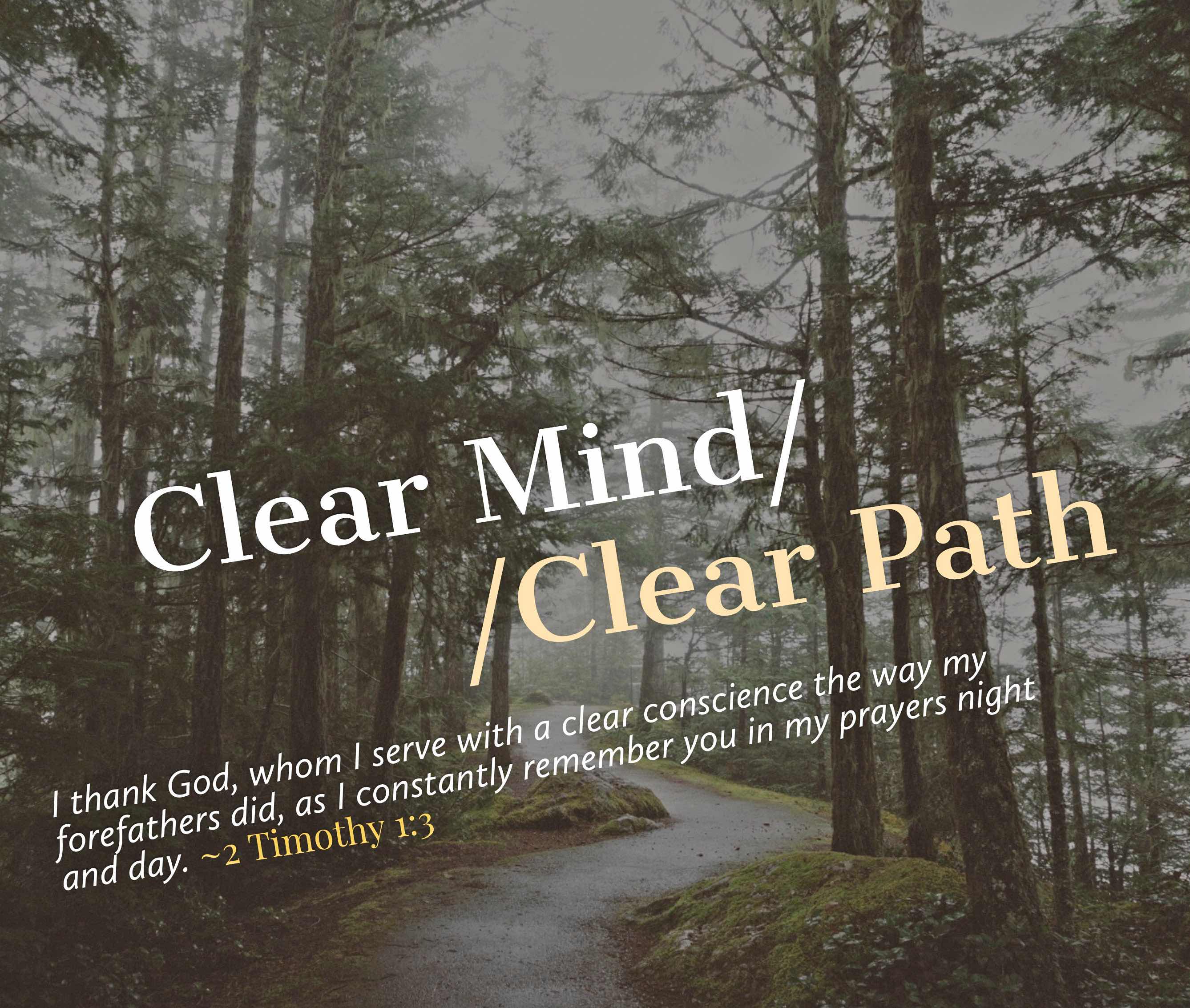 Clear Mind - Clear Path: The Power of a Clean Conscience