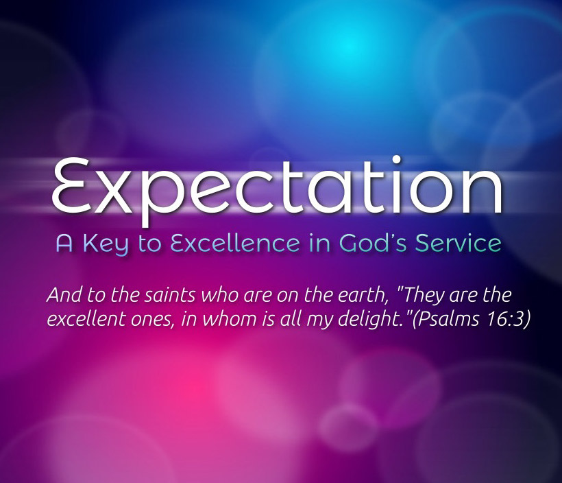 Expectation: The Key to Excellence in Leadership and Follow-ship