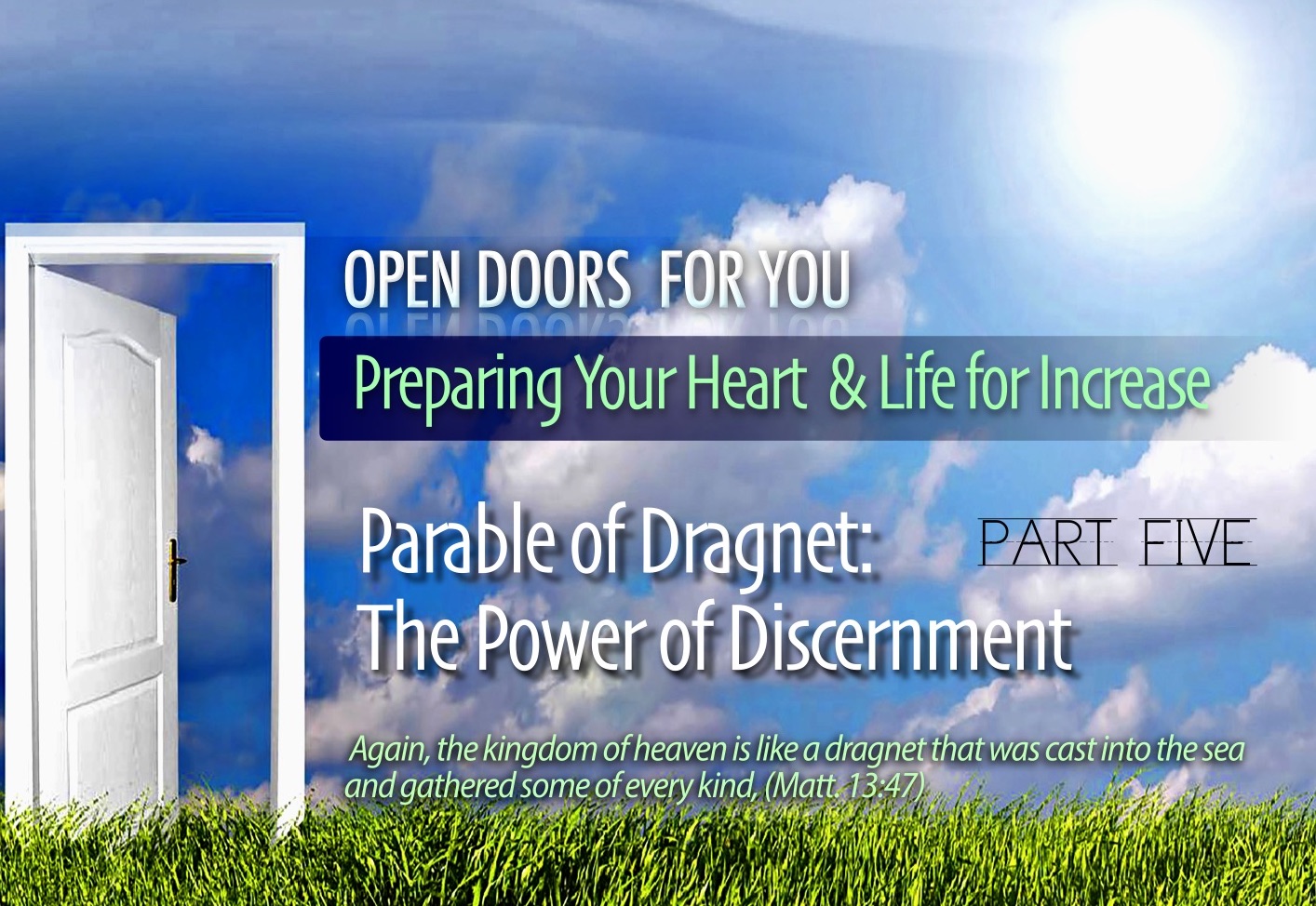 Preparing Your Heart &amp; Life for Increase, Part 5 | Parable of Dragnet: Power of Discernment