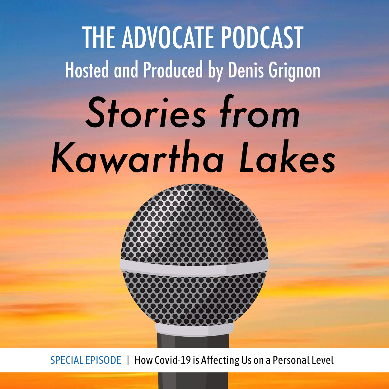 The Advocate Podcast – Stories from Kawartha Lakes