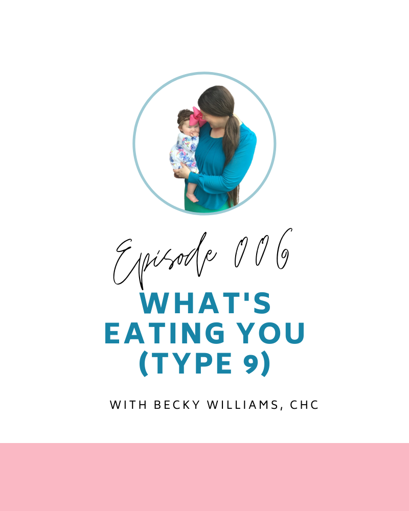 Episode 6: What's Eating You (Type 9)