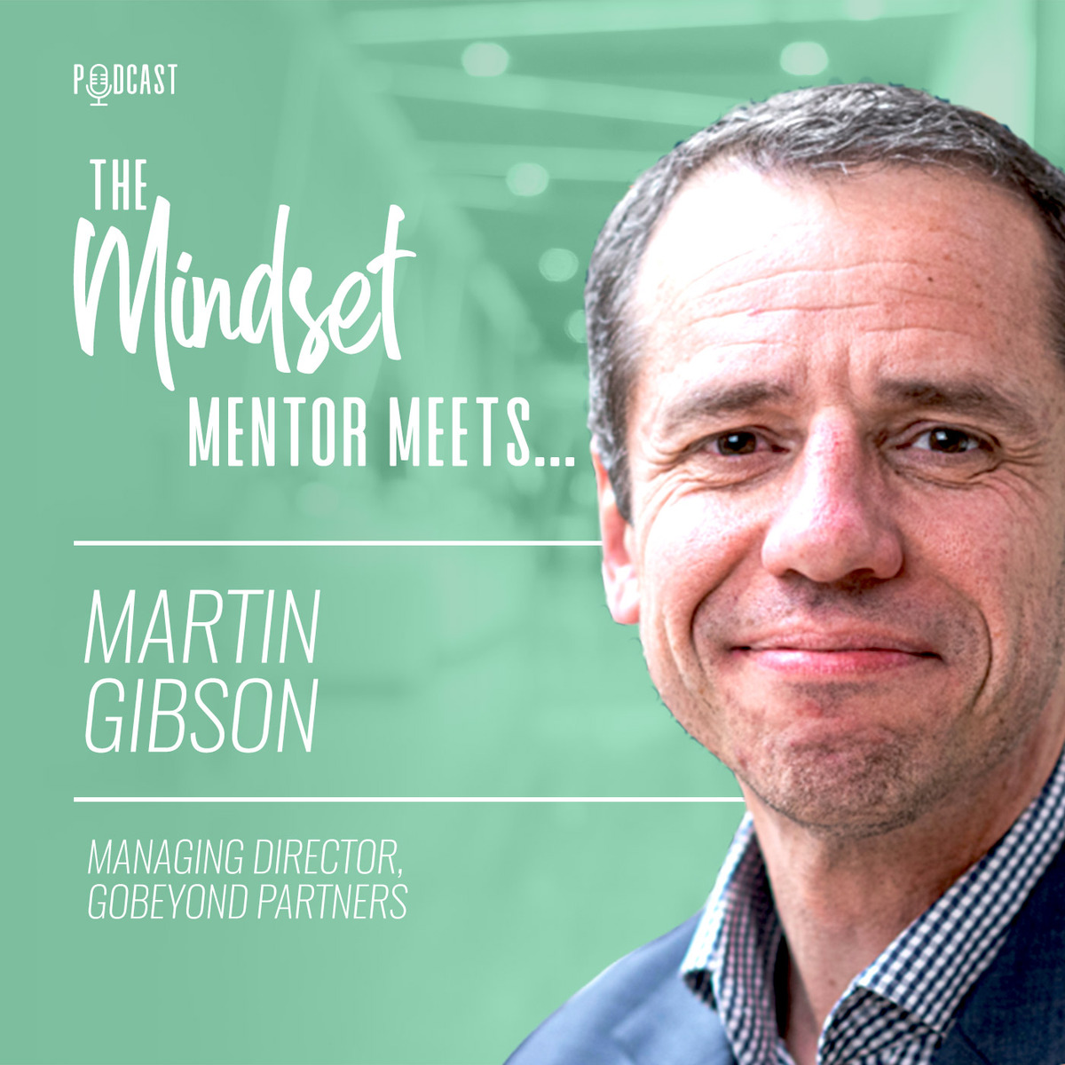 The Mindset Mentor Meets