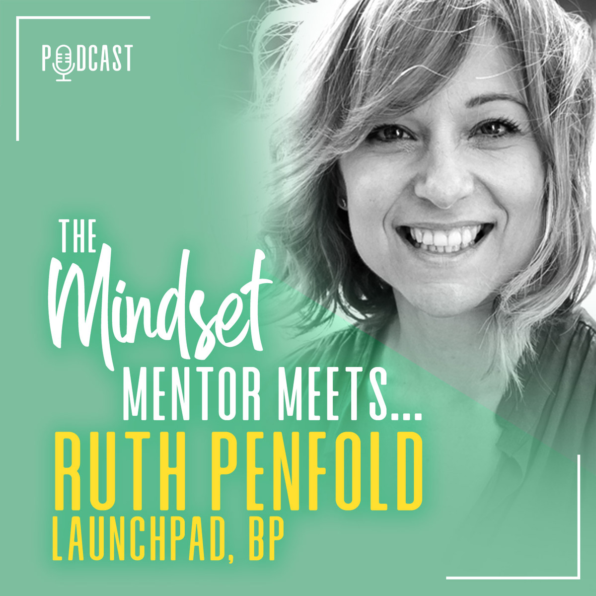 The Mindset Mentor Meets