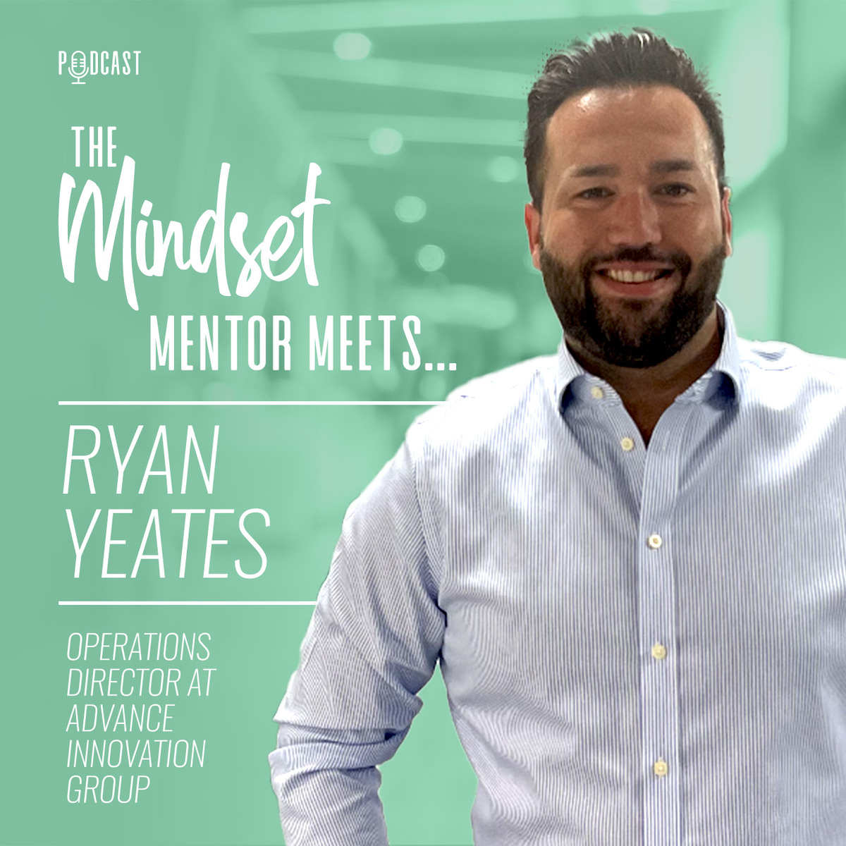 The Mindset Mentor Meets