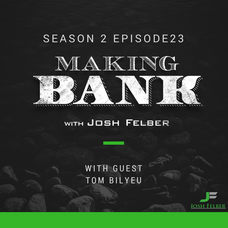 The Power of Adaptability with Guest Tom Bilyeu: Making Bank S2E23