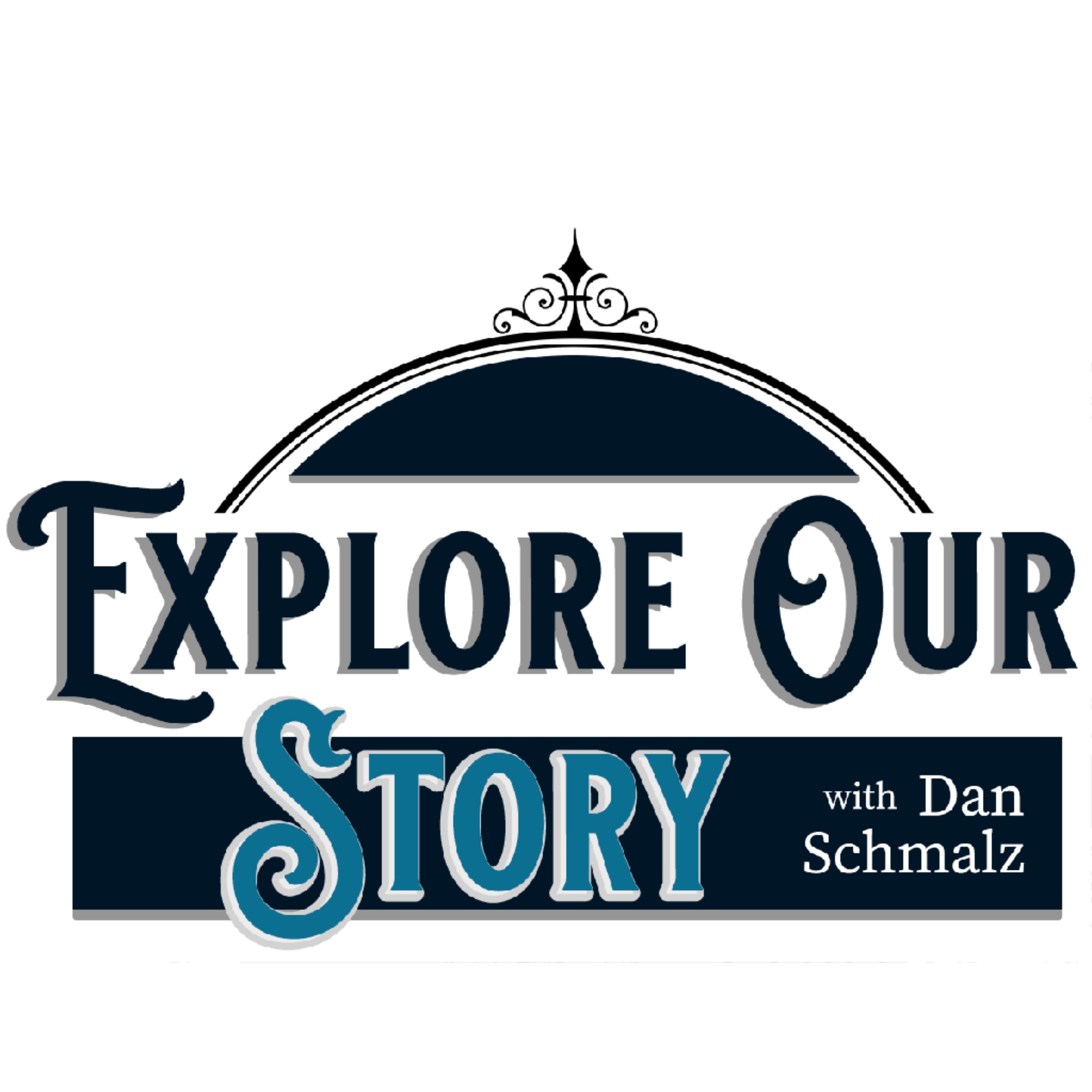 The Explore Our Story Podcast