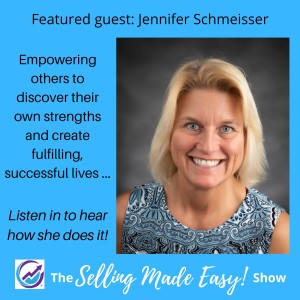 Featuring Jennifer Schmeisser, Holistic Personal Coach