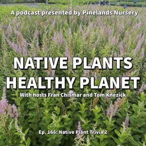 The Return of Native Plant Trivia