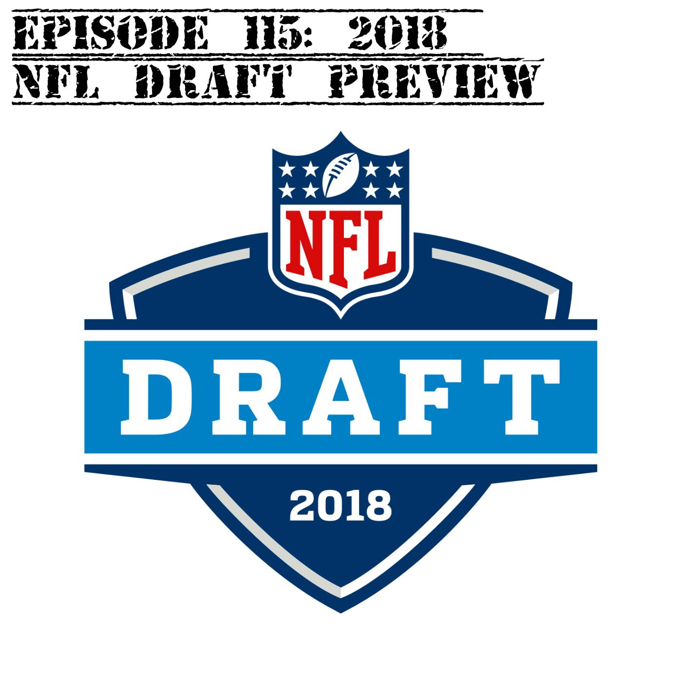 2018 NFL Draft Preview