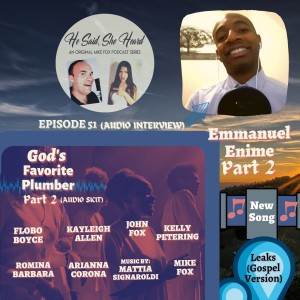 Emmanuel Enime & God’s Favorite Plumber: Part 2 (Audio)