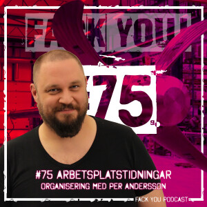 075 - Arbetsplatstidning med Per Andersson