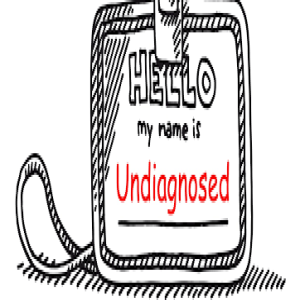 Undiagnosed