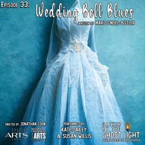 Ep 33: ”WEDDING BELL BLUES” by Marj O’Neill-Butler