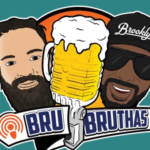 Bru Bruthas Episode 0 - Beer is Culture Introduction