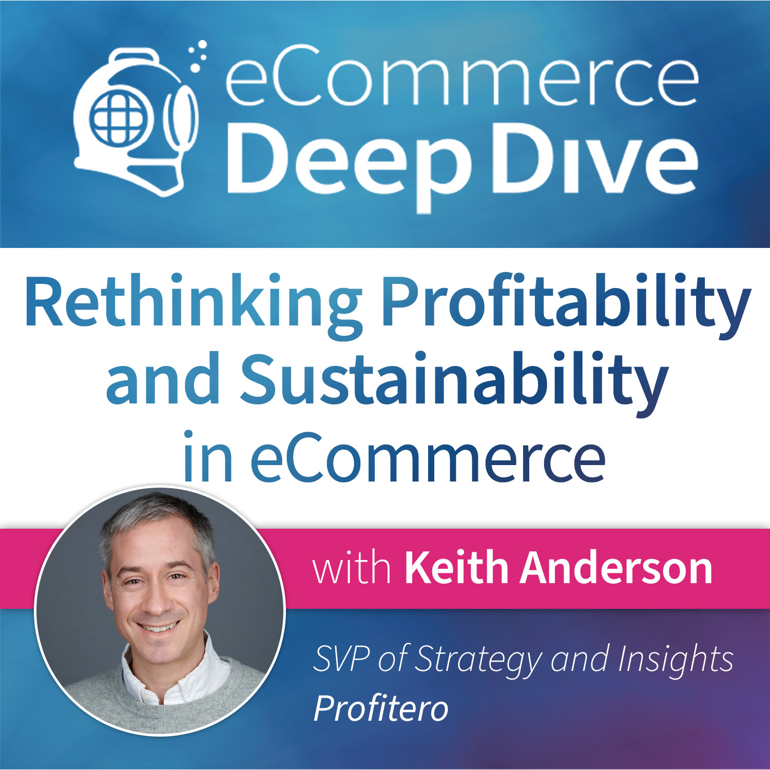 eCommerce Deep Dive