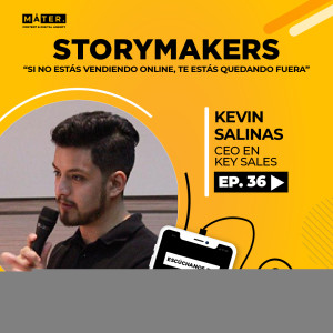 #36. Kevin Salinas: “Si no estás vendiendo online, te estás quedando fuera”