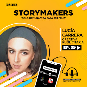 #39. Lucía Carrera - Creativa Publicitaria